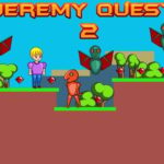 Jeremy Quest 2